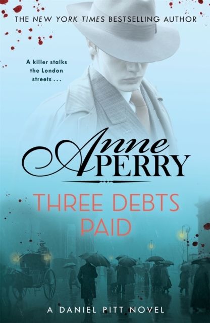 Three Debts Paid (Daniel Pitt Mystery 5) | 0:e upplagan