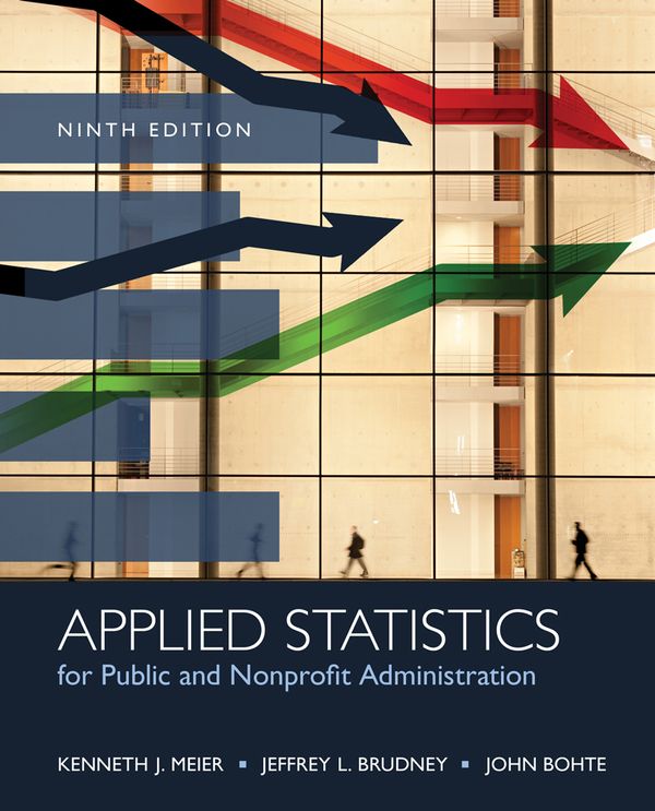 Applied Statistics for Public and Nonprofit Administration | 9:e upplagan