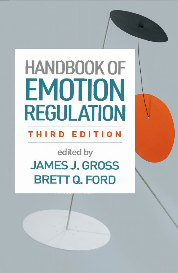 Handbook of Emotion Regulation, Third Edition | 3:e upplagan