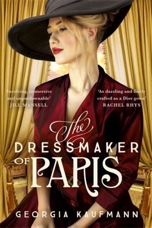 Dressmaker of Paris - 'A story of loss and escape, redemption and forgivene