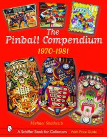 Pinball compendium: 1970 -1981 - 1970-1981