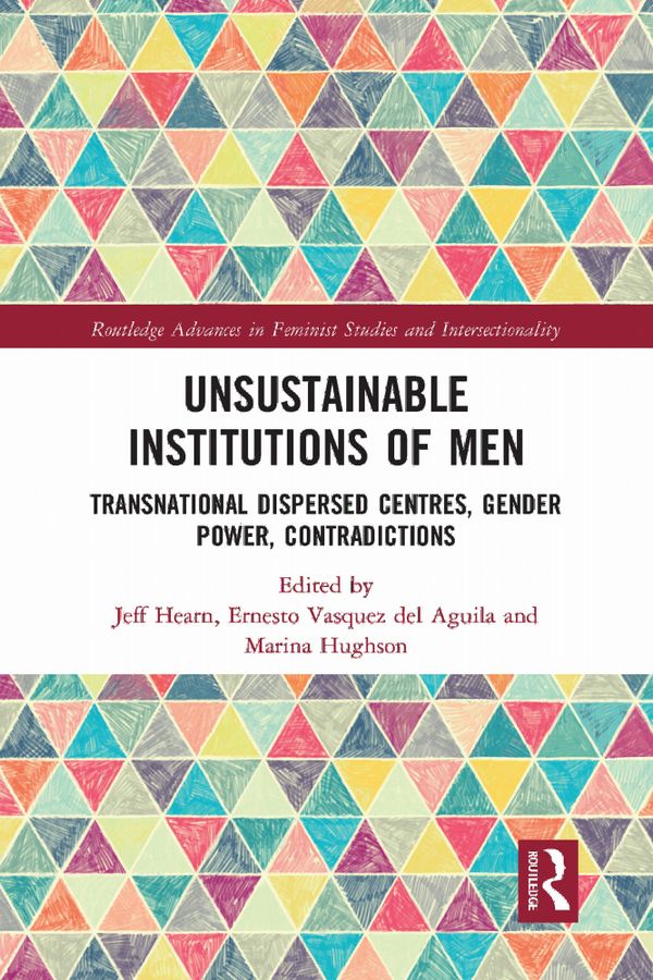 Unsustainable Institutions of Men | 1:a upplagan