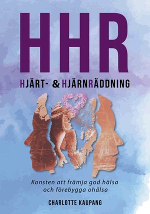 HHR : hjärt- & hjärnräddning | 1:a upplagan