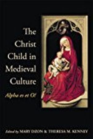 Christ child in medieval culture - alpha es et o!