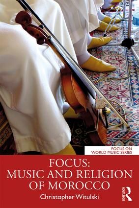 Focus: Music and Religion of Morocco | 1:a upplagan