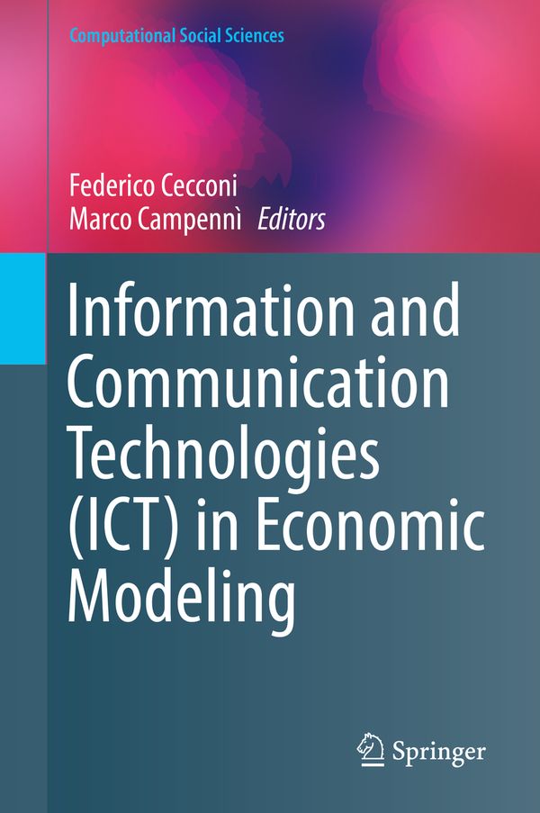 Information and Communication Technologies (ICT) in Economic Modeling | 1:a upplagan