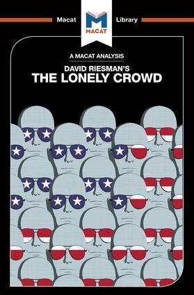 An Analysis of David Riesman's The Lonely Crowd | 1:a upplagan