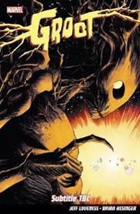 Groot: vol. 1