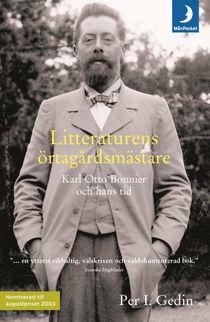 Litteraturens örtagårdsmästare : Karl Otto Bonnier och hans tid