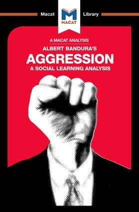 An Analysis of Albert Bandura's Aggression | 1:a upplagan