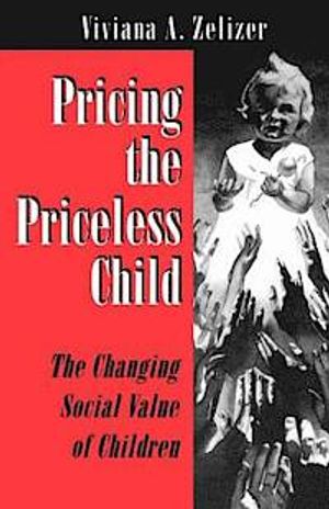 Pricing the Priceless Child