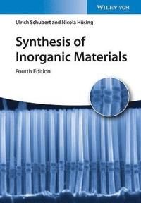 Synthesis of Inorganic Materials | 4:e upplagan