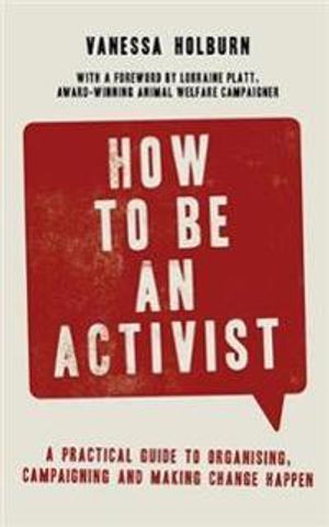 How to Be an Activist