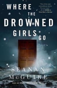 Where the Drowned Girls Go | 0:e upplagan