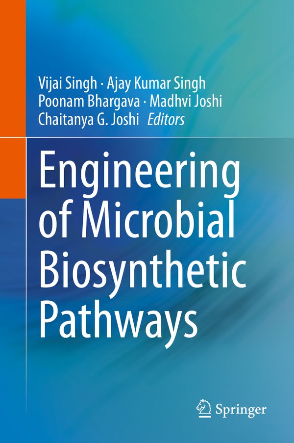 Engineering of Microbial Biosynthetic Pathways | 1:a upplagan