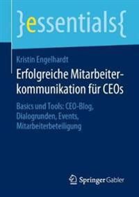 Erfolgreiche Mitarbeiterkommunikation für CEOs | 1:a upplagan