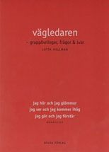 Vägledaren - gruppövningar, frågor & svar