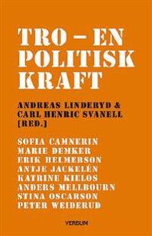 Tro en politisk kraft | 1:a upplagan