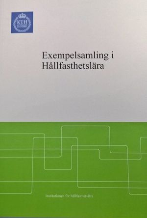 Exempelsamling i Hållfasthetslära | 7:e upplagan