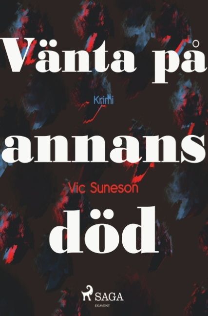 Vänta på annans död | 1:a upplagan