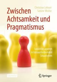 Zwischen Achtsamkeit und Pragmatismus | 1:a upplagan