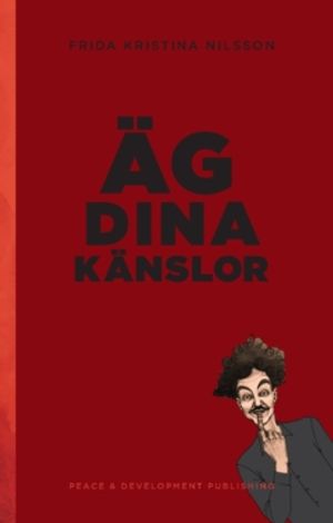 Äg dina känslor (Blodröd)