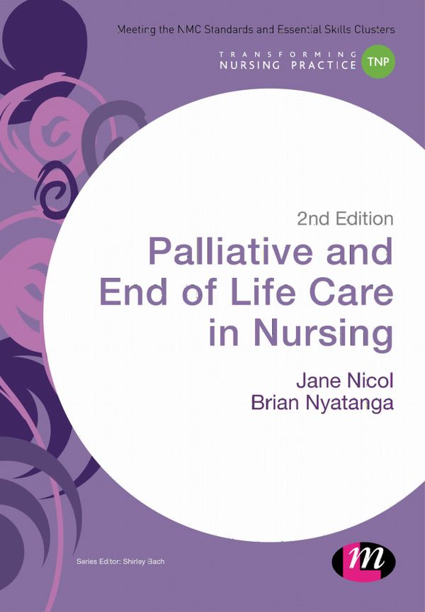 Palliative and End of Life Care in Nursing | 2:a upplagan