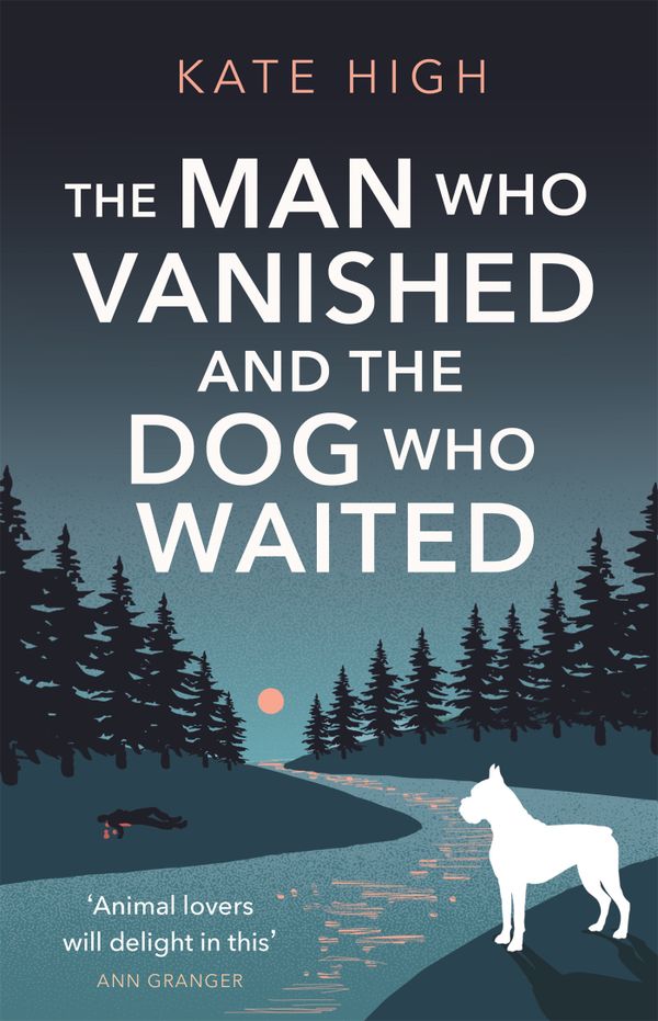 The Man Who Vanished and the Dog Who Waited | 0:e upplagan