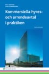 Kommersiella hyres- och arrendeavtal i praktiken | 5:e upplagan