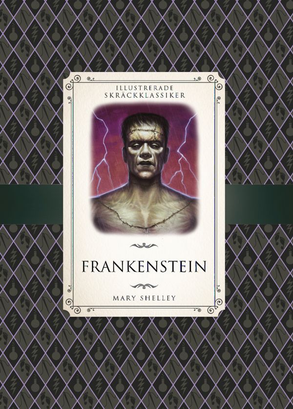 Illustrerade skräckklassiker : Frankenstein | 1:a upplagan