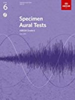 Specimen aural tests, grade 6 with cd - new edition from 2011