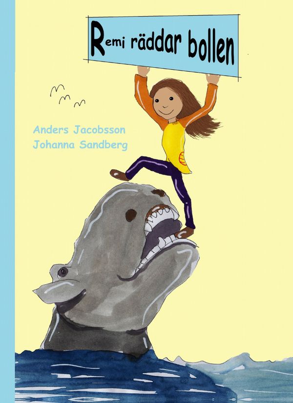 Remi räddar bollen | 0:e upplagan