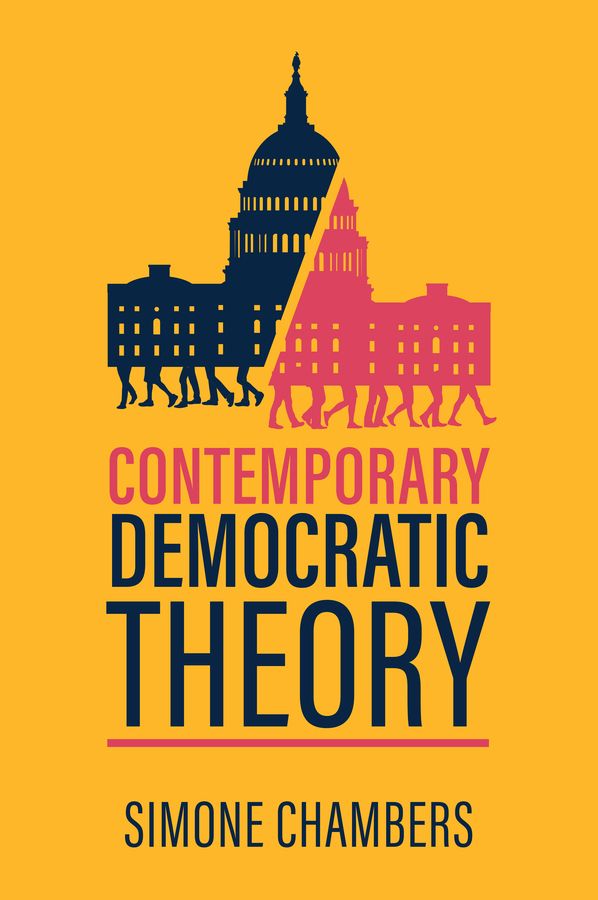 Contemporary Democratic Theory | 0:e upplagan