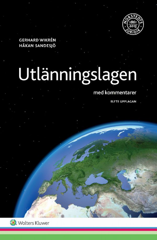 Utlänningslagen  : med kommentarer | 11:e upplagan