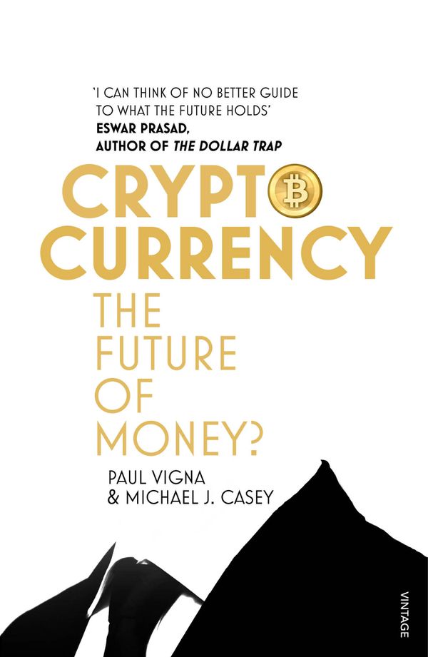 Cryptocurrency: How Bitcoin and Digital Money are Challenging the Global Economic Order | 0:e upplagan