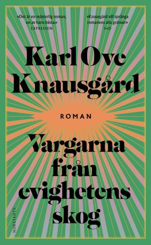 Vargarna från evighetens skog | 1:a upplagan