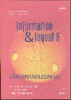 Information och layout A Office 2003 Lärarhandledning på cd | 3:e upplagan