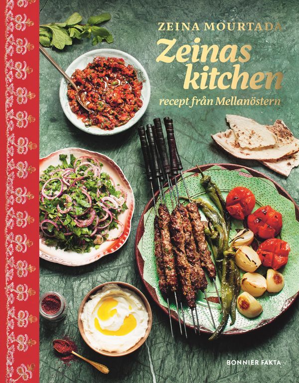 Zeinas kitchen : Recept från Mellanöstern med omnejd | 0:e upplagan
