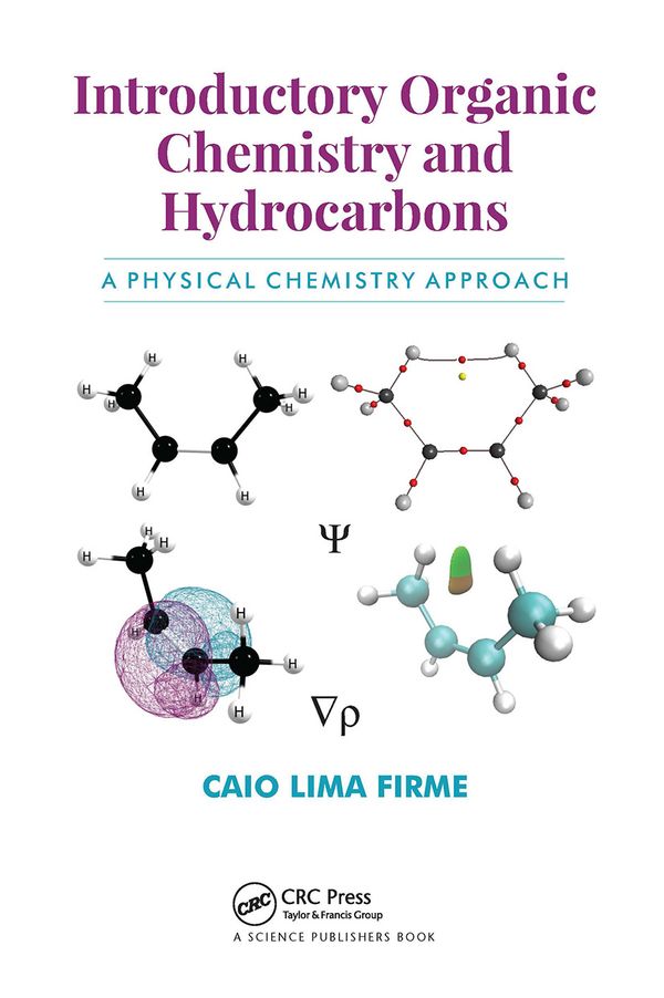 Introductory Organic Chemistry and Hydrocarbons | 1:a upplagan