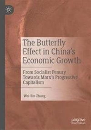 The Butterfly Effect in China’s Economic Growth | 1:a upplagan