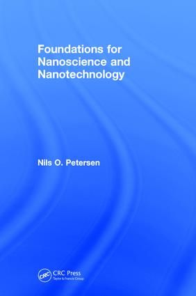 Foundations for Nanoscience and Nanotechnology | 1:a upplagan