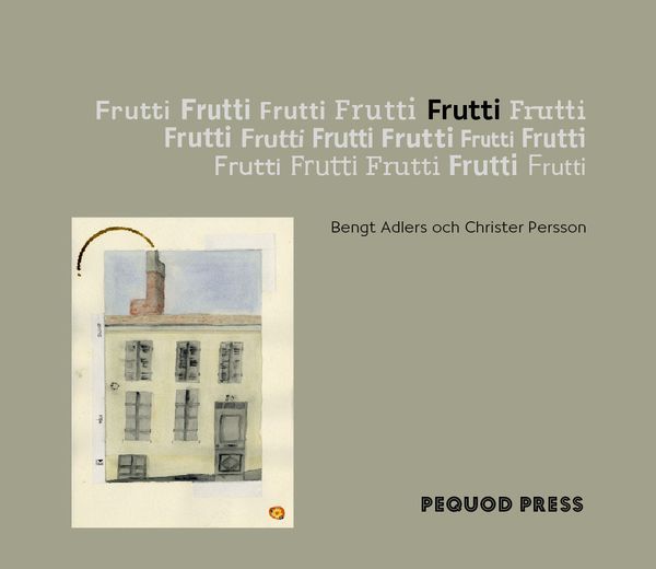 Frutti | 0:e upplagan