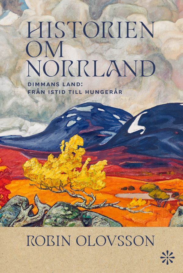 Historien om Norrland. Del 1, Dimmans land | 0:e upplagan