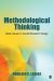 Methodological Thinking: Basic Principles of Social Research Design (2012)