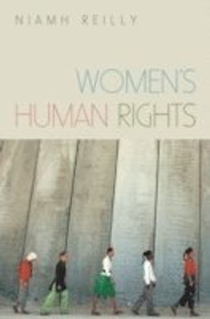 Women's Human Rights: Seeking Gender Justice in a Globalizing Age | 1:a upplagan