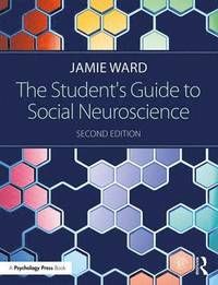 The Student's Guide to Social Neuroscience | 2:a upplagan