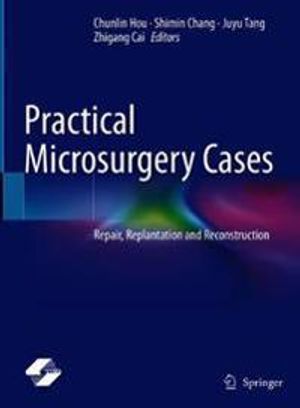 Practical Microsurgery Cases | 1:a upplagan