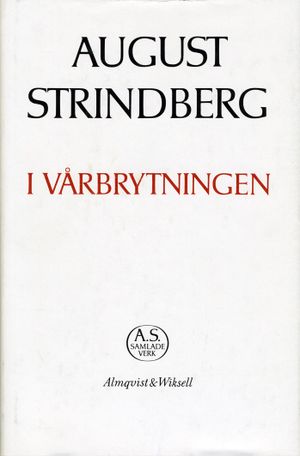 I vårbrytningen : Nationalupplaga. 2, I vårbrytningen | 1:a upplagan