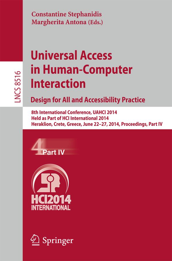 Universal Access in Human-Computer Interaction: Design for All and Accessibility Practice | 1:a upplagan