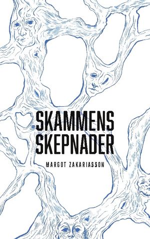 Skammens skepnader | 1:a upplagan